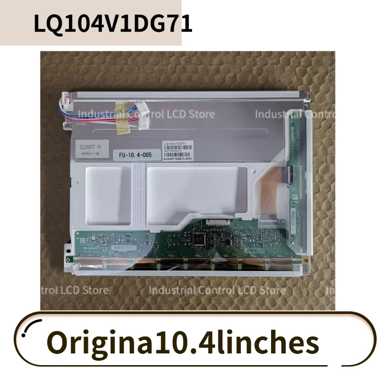 

Оригинальный ЖК-дисплей LQ104V1DG71 с диагональю 10,4 дюйма, 100% протестирован, класс A+