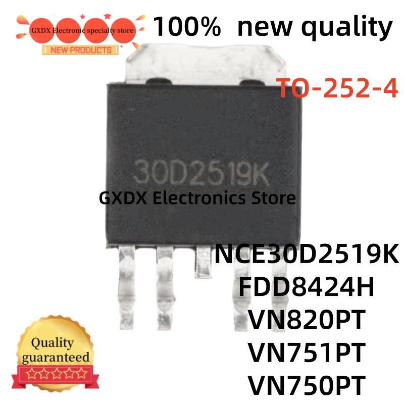 10-20pcs 100% New NCE30D2519K FDD8424H VN820PT VN751PT VN750P TO-252-4
