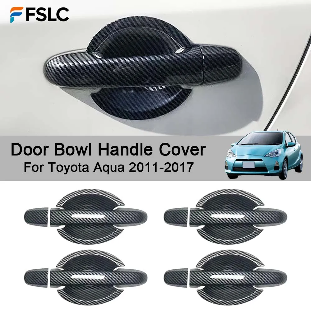

Car Decoration Door Bowl Handle Cover For Toyota Aqua 2011-2017 Cars Accessories Exterior Styling Upgrade Modify A Car