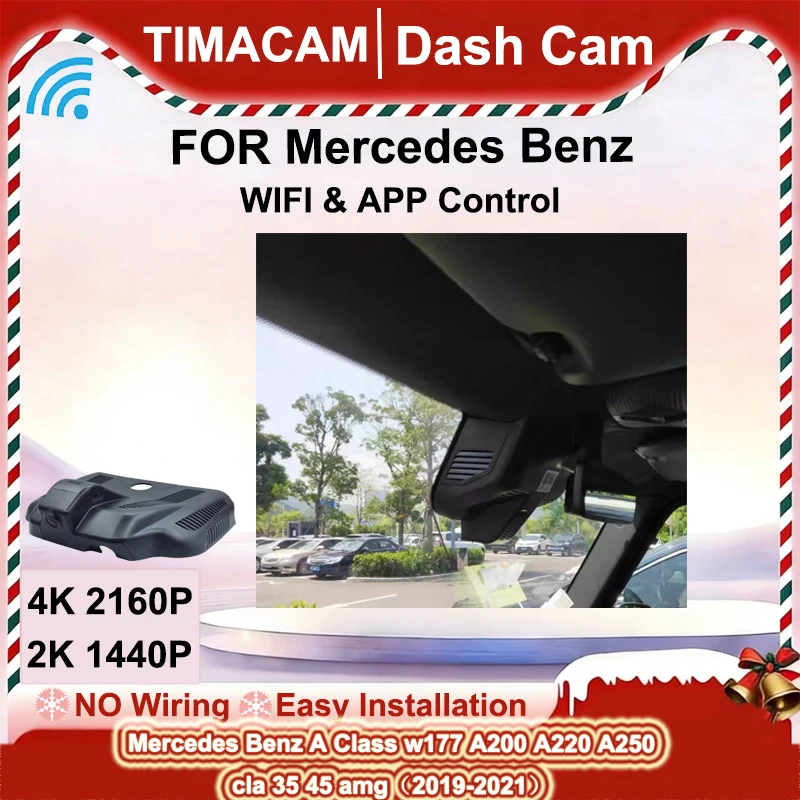 

Видеорегистратор TIMACAM 2K 4K для Mercedes Benz A Class A200 A220 A250 w177 для Mercedes cla 35 45 gla 45 35 amg 2019-2021 w118 x156