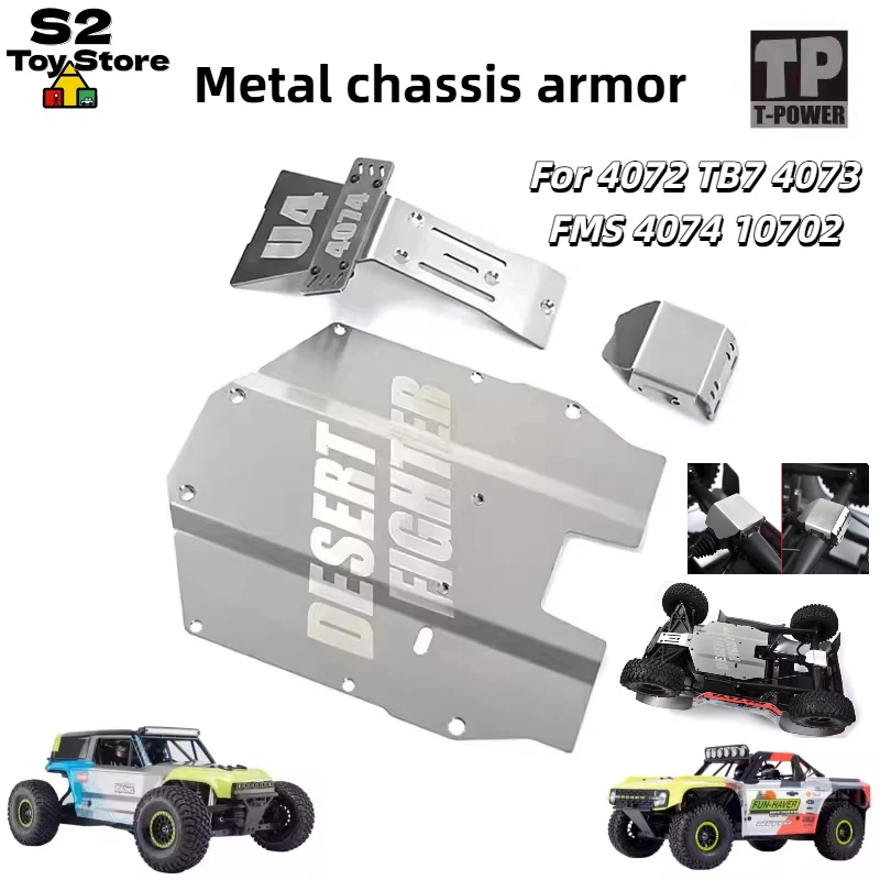 T-POWER Metal Chassis Armor Skid Plate For Desert Fighter DF7 4072 TB7 4073FMS 4074 10702 U4 RC Car Stainless Steel Bottom Guard