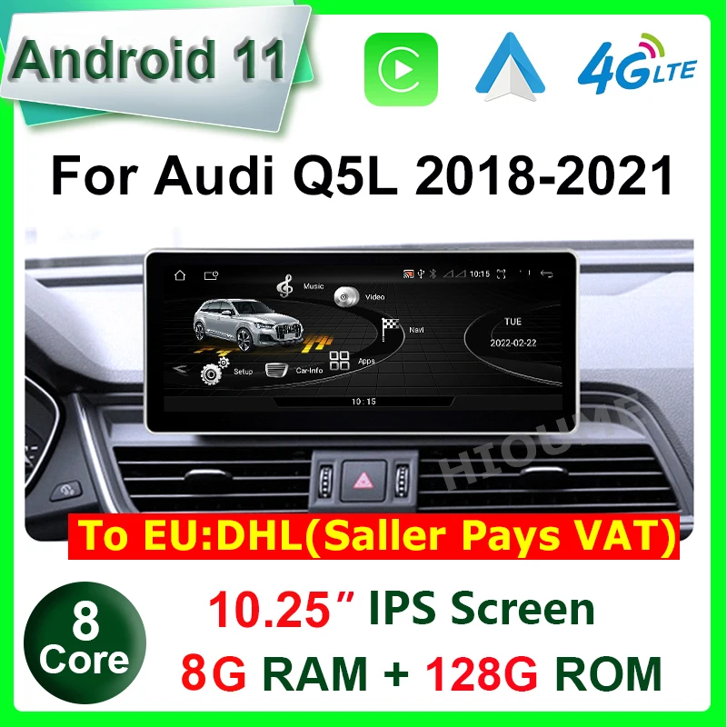 

10.25“ Android 11 8+128G Car Multimedia Player GPS Navigation Radio For Audi Q5 Q5L 2018 -2021 CarPlay Video Stereo Carplay Auto