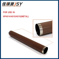 Metal Fuser Film Sleeve Compatible For HP4015 4515 M601 HP  Printer Copier Parts