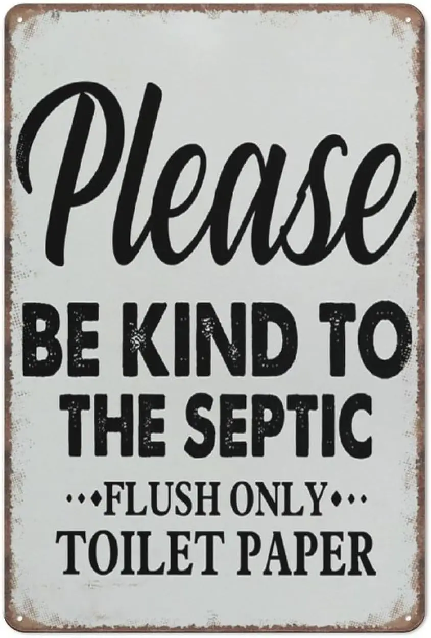 Y1,Aikeory Only Flush Toilet Paper Decor Sign Be Kind to The Septic Funny Metal Poster Wall Art for Kitchen Garden Bat