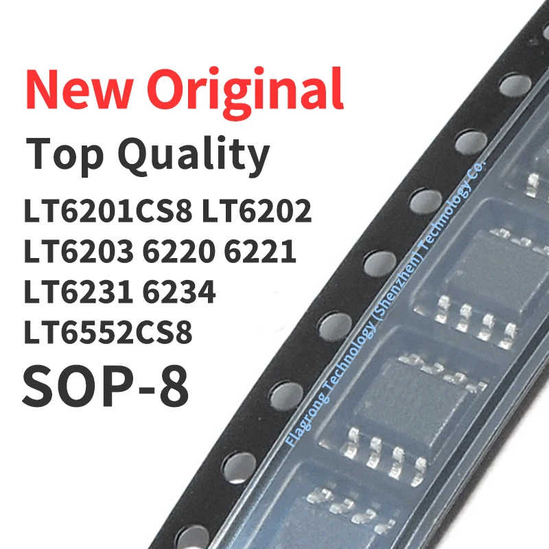 (1 Piece) LT6201CS8 LT6202CS8 LT6203CS8 LT6220CS8 LT6221CS8 LT6231CS8 LT6234CS8 LT6552CS8 SOP-8 New Original Chip