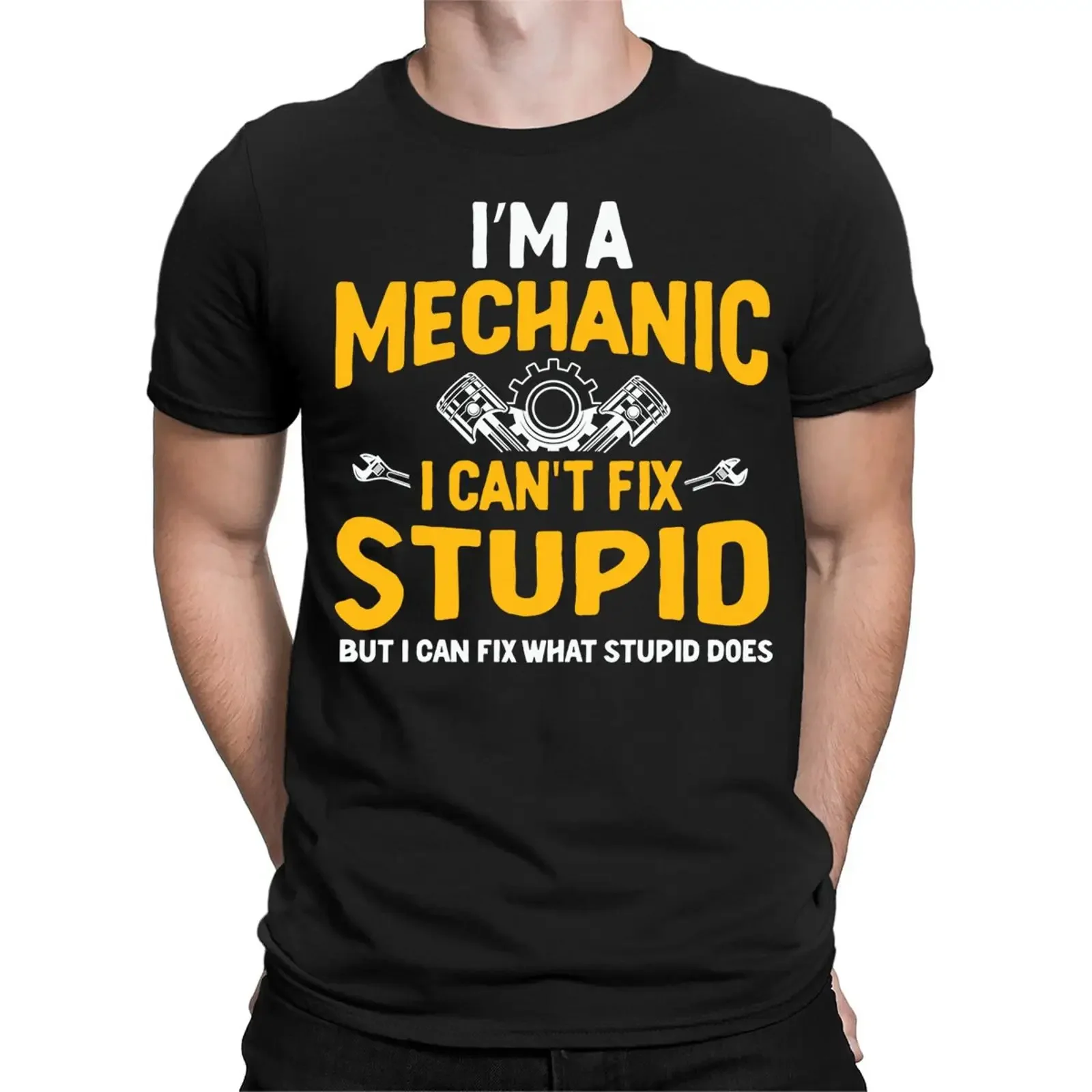 Im a Mechanic I Cant Fix Stupid Lustiger Meme Witz Herren Damen T Shirt Top BAL vintage Washed Versatile Stretched Unisex
