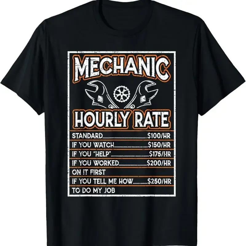 Funny Mechanic Hourly Rate Labor Rates T Shirt