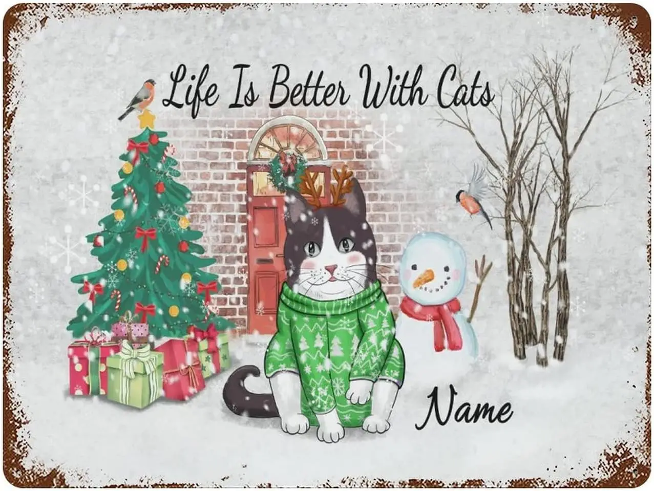 Man Cave Stuff Life is Better with Cats Personalize Cat's Name Tin Signs 12