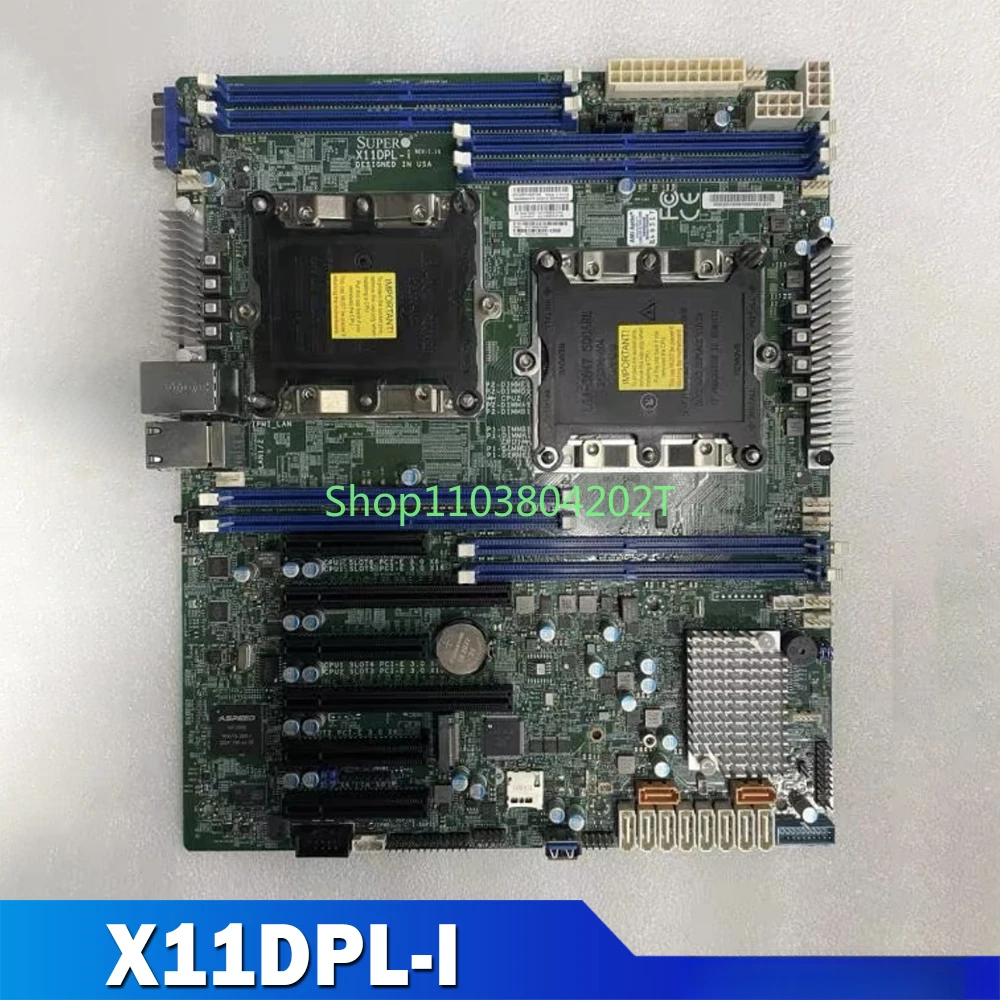 

Server Motherboard For Supermicro C621 LGA3647 M.2 X11DPL-I