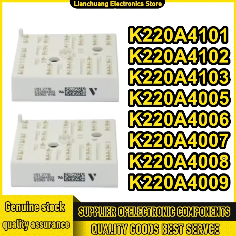 

K220A4101 K220A4102 K220A4103 K220A4005 K220A4006 K220A4007 K220A4008 K220A4009 NEW AND ORIGINAL MODULE IN STOCK