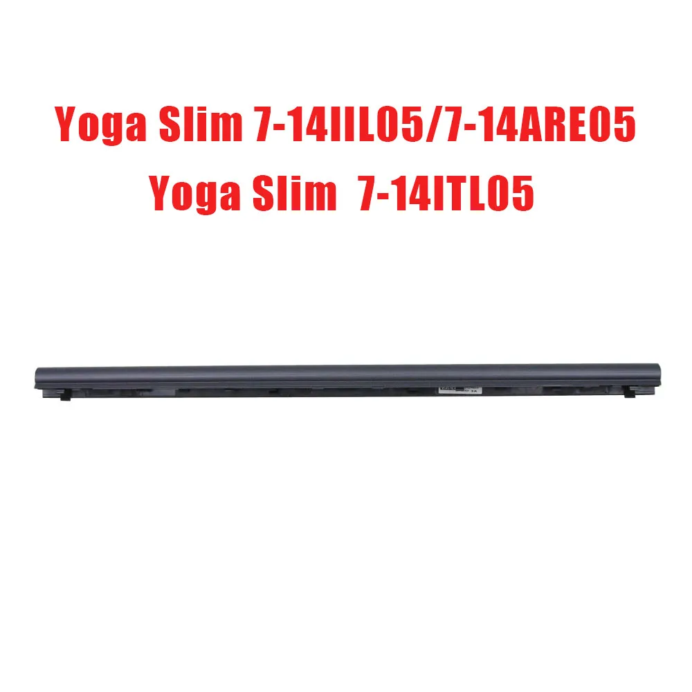 

Laptop LCD Hinge Cover For Lenovo For Ideapad Yoga Slim 7-14IIL05 7-14ARE05 7-14ITL05 82A1 5CB1B34787 5CB0X55848 Gray New
