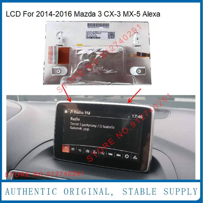 For 2014-2016 Mazda 3 CX-3 MX-5 Alexa Original 7 Inch LCD With Touch Panel TM070RDZ38 Navigation Radio  Repair
