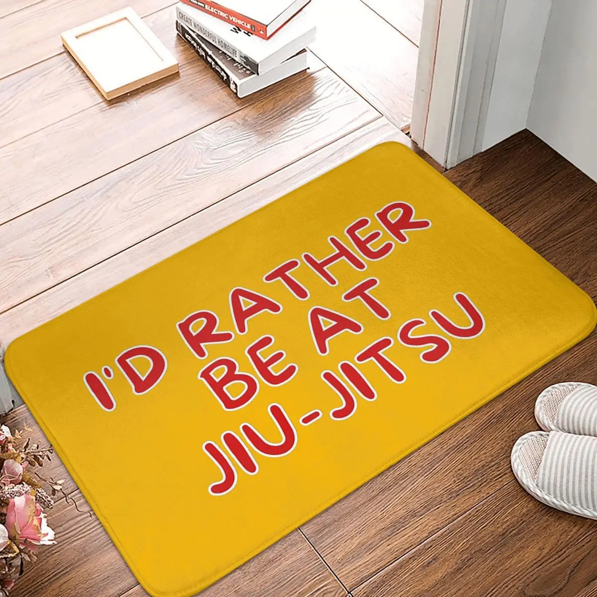 I'd Rather Be At Jiu-Jitsu Front Door Mat Anti-Slip Outdoor Absorbent Doormat Kitchen Bedroom Entrance Rug Carpet