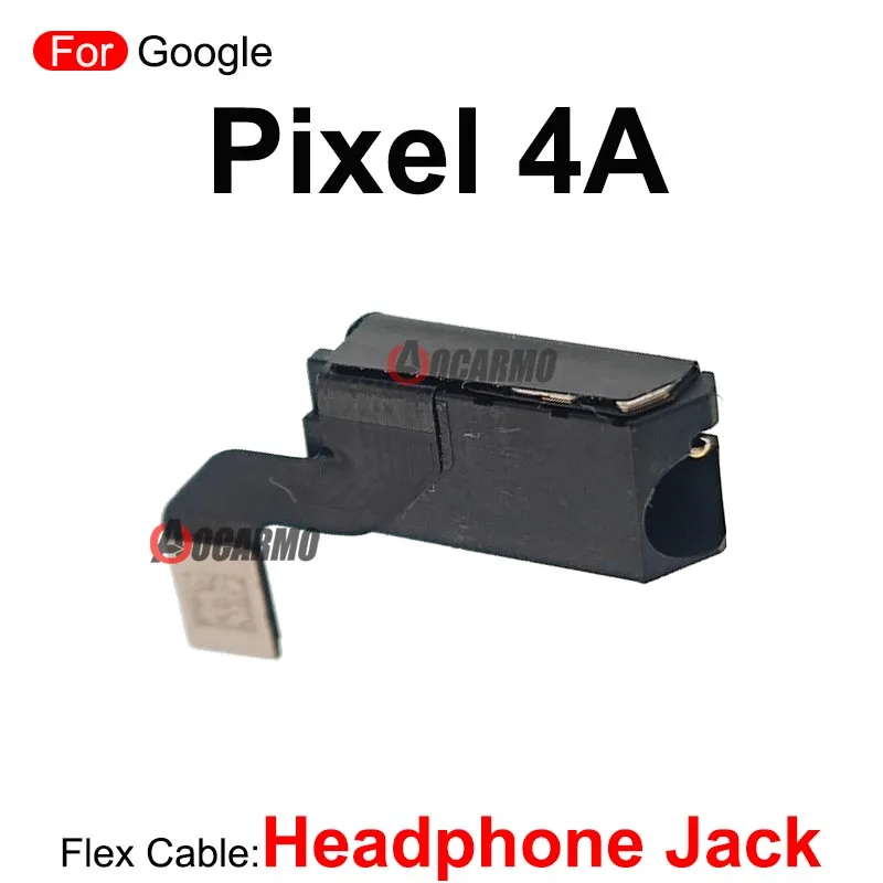 1Pcs สำหรับ Google Pixel 4A หูฟังหูฟังหูฟังแจ็ค Audio Flex Cable Replacement Part