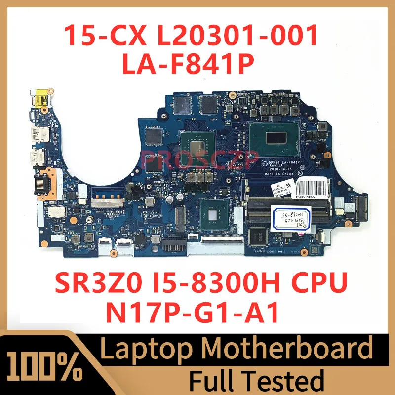 

L20301-001 L20301-501 L20301-601 For HP 15-CX Laptop Motherboard LA-F841P W/SR3Z0 I5-8300H CPU N17P-G1-A1 GTX1050TI 100% Tested