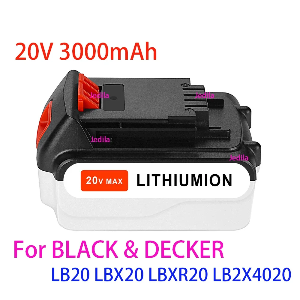 

18V/20V 3000mAh Li-ion Rechargeable Battery for BLACK&DECKER LB20 LBX20 LBXR20 LB2X4020 Power Tool Replacement Battery