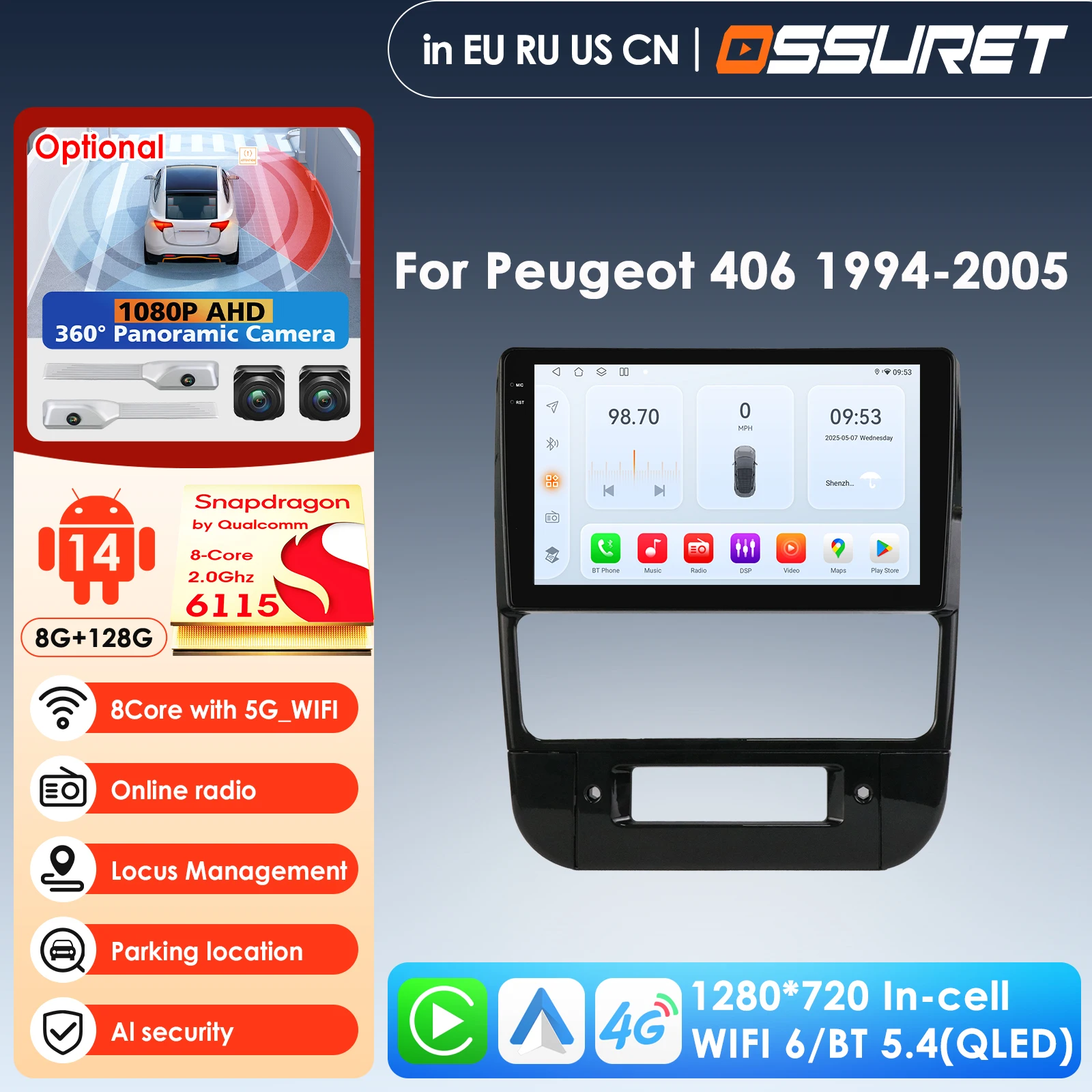 

OSSURET 8Core Qualcomm Snapdragon 360° Cam Carplay Android Car Radio for Peugeot 406 1994-2005 GPS FM Car Multimedia AI Voice