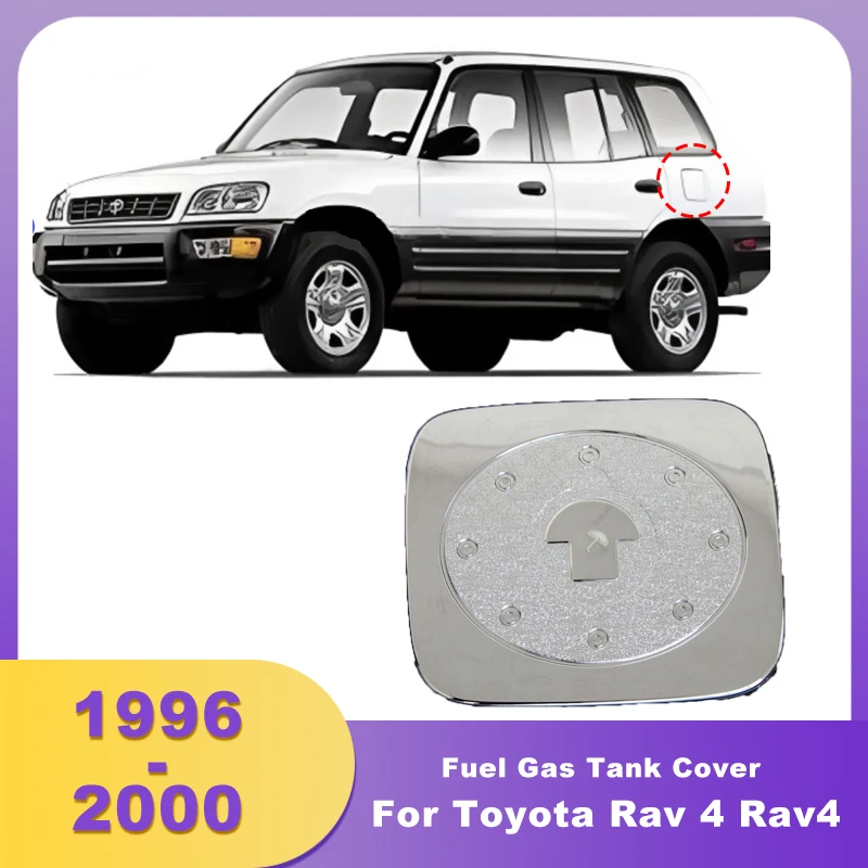 

Car Chrome Fuel Gas Cap Tank Cover For Toyota Rav 4 Rav4 1996 1997 1998 1999 2000 Exterior Parts