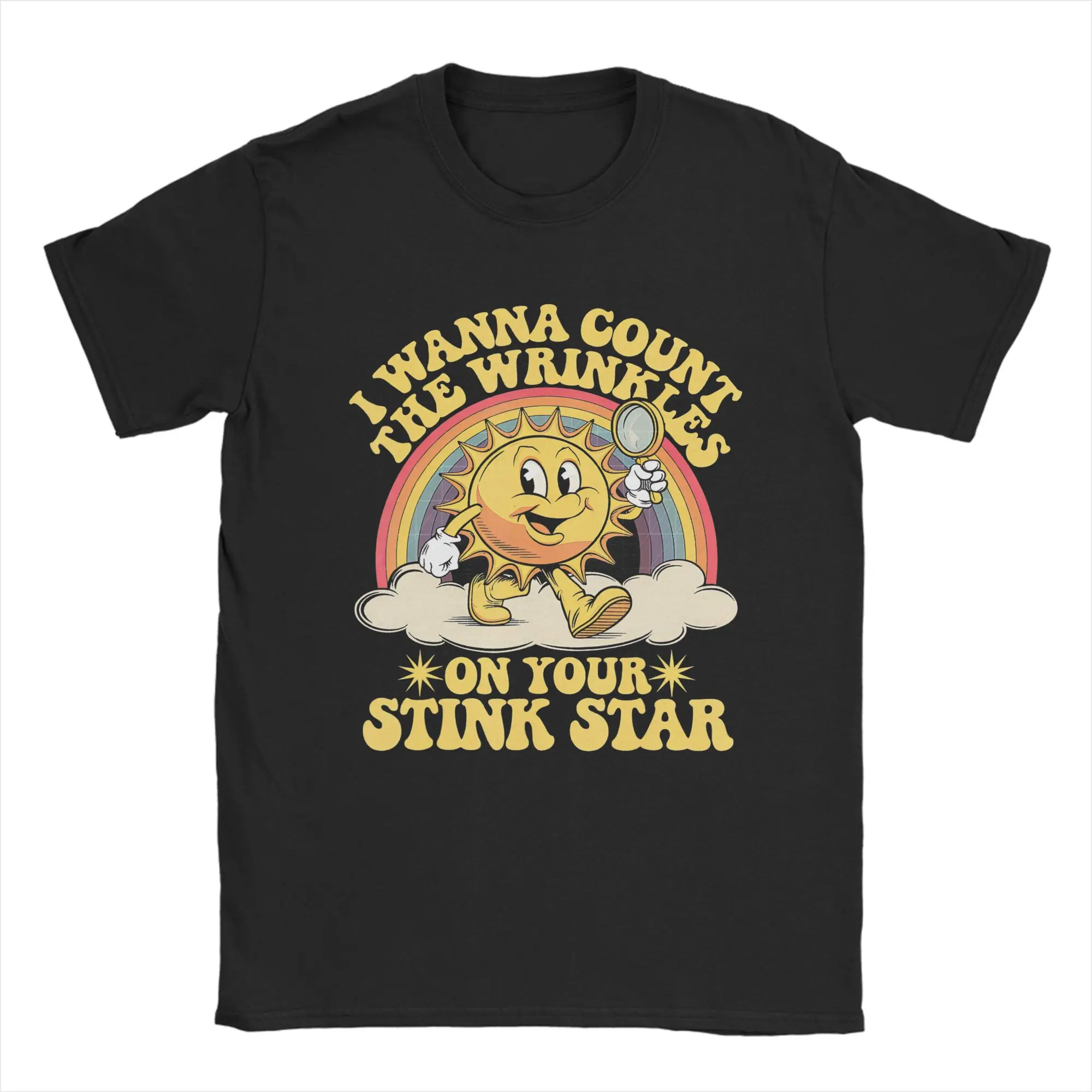 Men's I Wanna Count The Wrinkles On Your Stink Star T Shirts  Cotton Clothes Short Sleeve Round Collar Tees Big Size T-Shirt