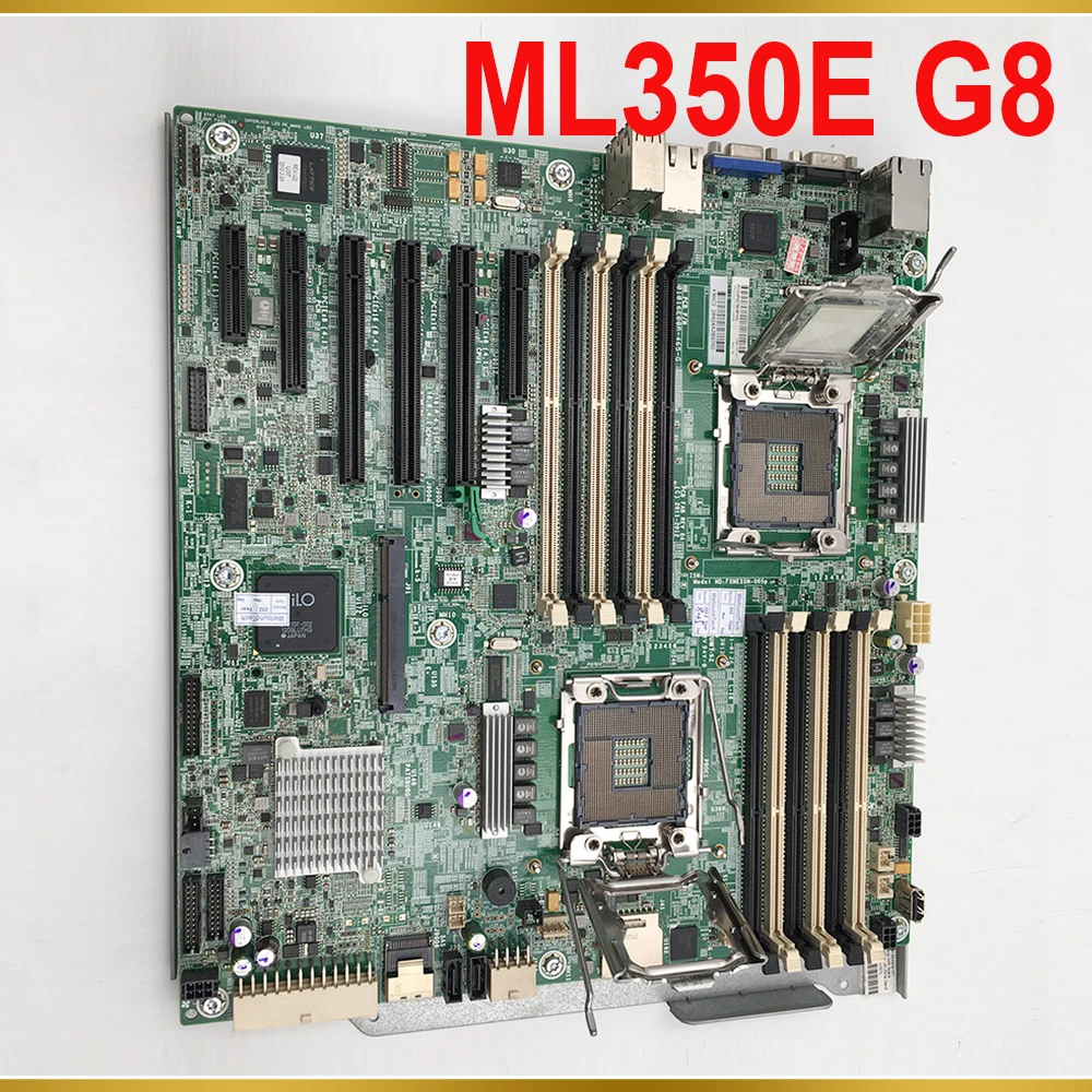 For HP ML350E G8 Server Motherboard 757484-001 641805-002 641805-001