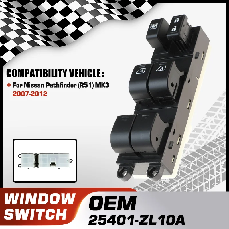 

25401-ZL10A Car Electric Master Power Window Switch Lock Switch For Nissan Pathfinder R51 MK3 2007-2012 25401-ZL10B 25401-ZL10C