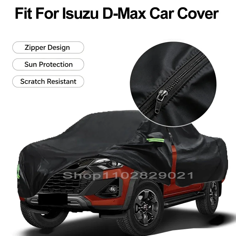 Zipper Door Waterproof Car Cover For Isuzu D-Max Windproof Dustproof UV Protection All Weather Auto Protector