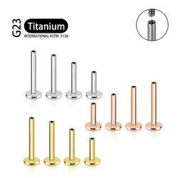 Titanium G23 Stud Earrings Rod Internal Thread Plug Septum Ear Lips Nose Piercing Tragus Body Jewelry Tool Parts Accessories