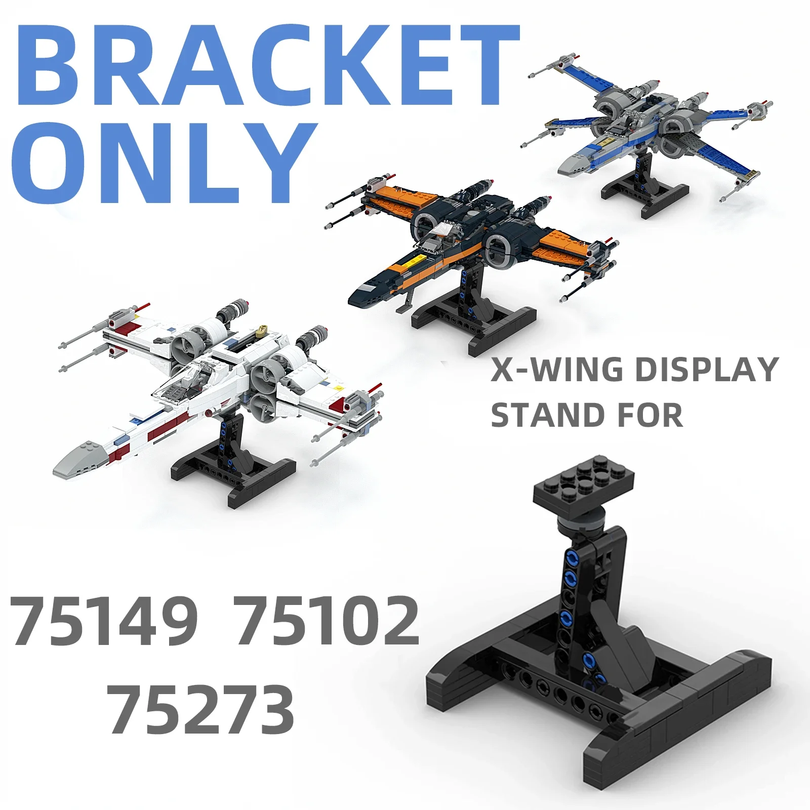 

HOT Stand Display Building Blocks Bracket For X-Wing Space Wars Fighter 75102/75149/75218 Support Bricks Kids Toys Children Gift