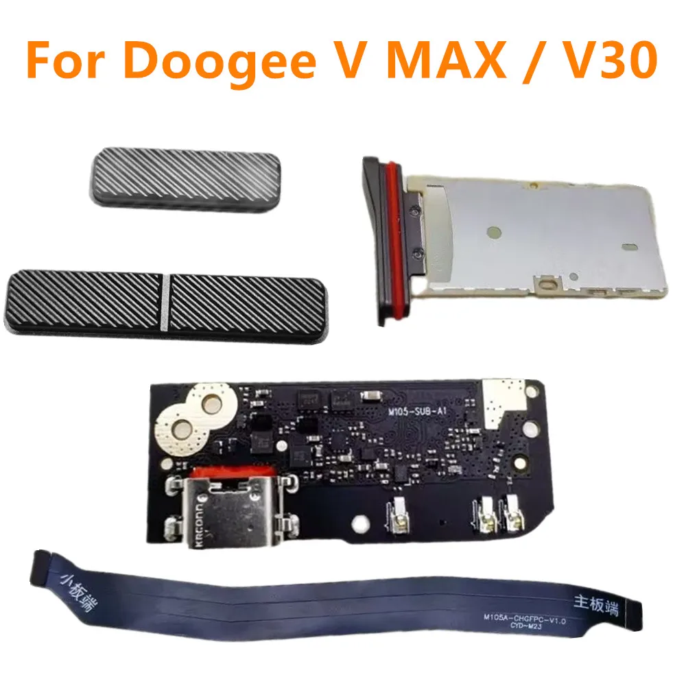 For DOOGEE V Max V30 Phone USB Board Charging Dock Plug+Main FPC Cable Connector+Sim Tray Card Slot+Power Volume Button Key