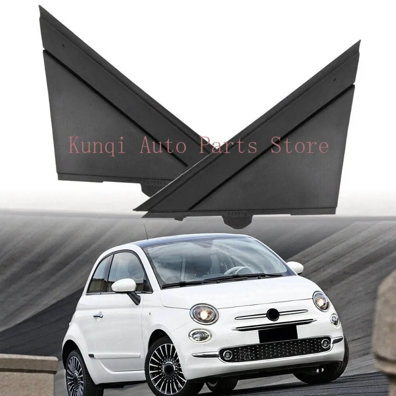 Molding Door Mirror Triangle plate Cover 1SH17KX7AA 1SH16KX7AA For FIAT 500 2012-2017 Flag Cover Front Window A-pillar Triangle