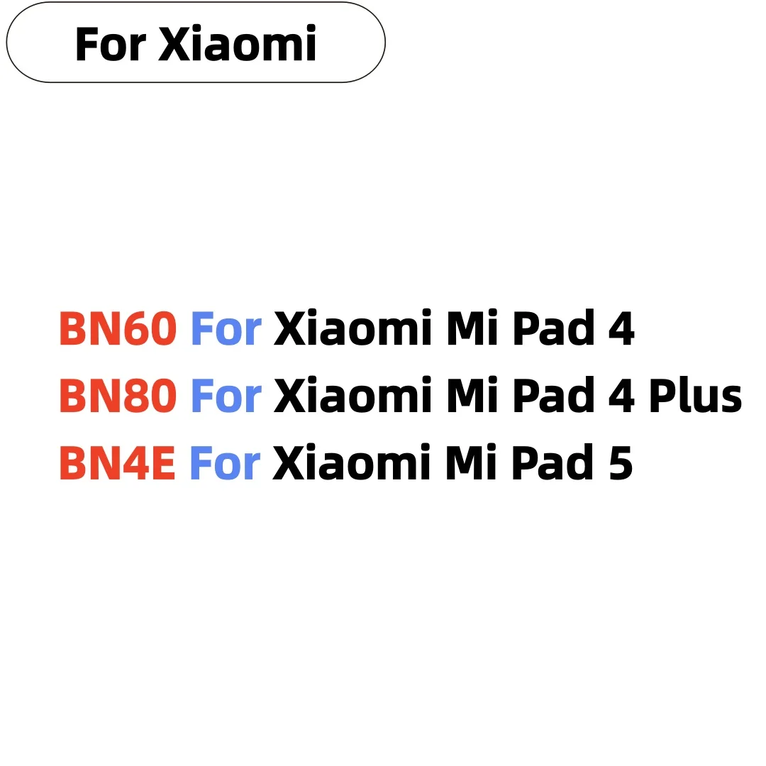 

lithium battery BN60 BN80 BN4E Battery For Xiao Mi Tablet Battery For Xiaomi Pad4 Pad 4 Plus Mipad4 Mipad 4 5 Plus Batteries