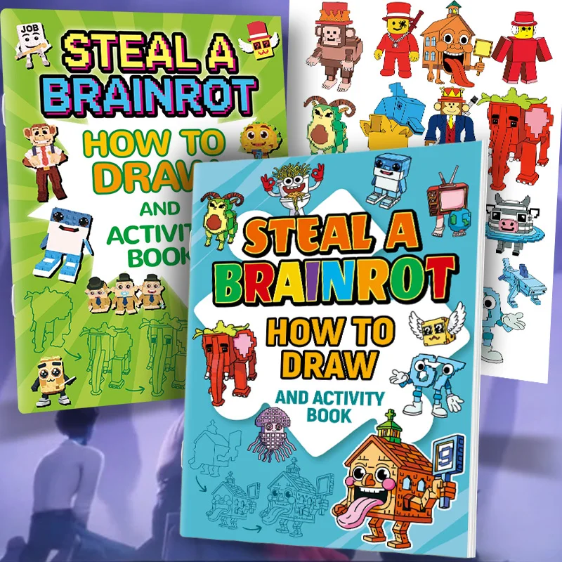 How to Draw: Steal a Brainrot Activity Book: Easy Step-By-Step Projects |   Funny Meme Creatures Art Book for Kids
