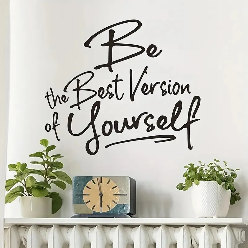 Inspirational Quotes Wall Sticker,Be The Best Version Of Yoursel,Self-Adhesive Bedroom Entryway Living Room Removable Stickers