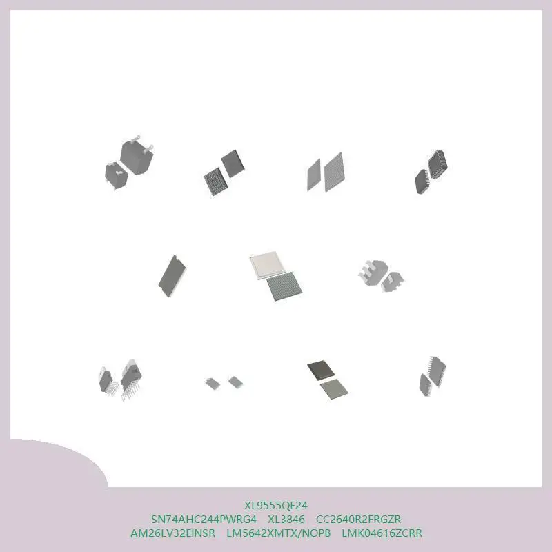 

XL9555QF24 SN74AHC244PWRG4 XL3846 CC2640R2FRGZR AM26LV32EINSR LM5642XMTX/NOPB LMK04616ZCRR