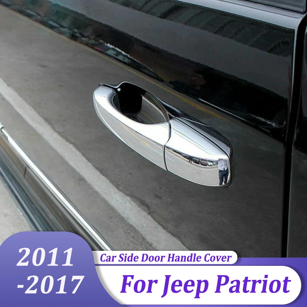 Car Styling Sticker Accessories ABS Chrome Side Door Handle Cover Trim For Jeep Patriot 2011 2012 2013 2014 2015 2016 2017