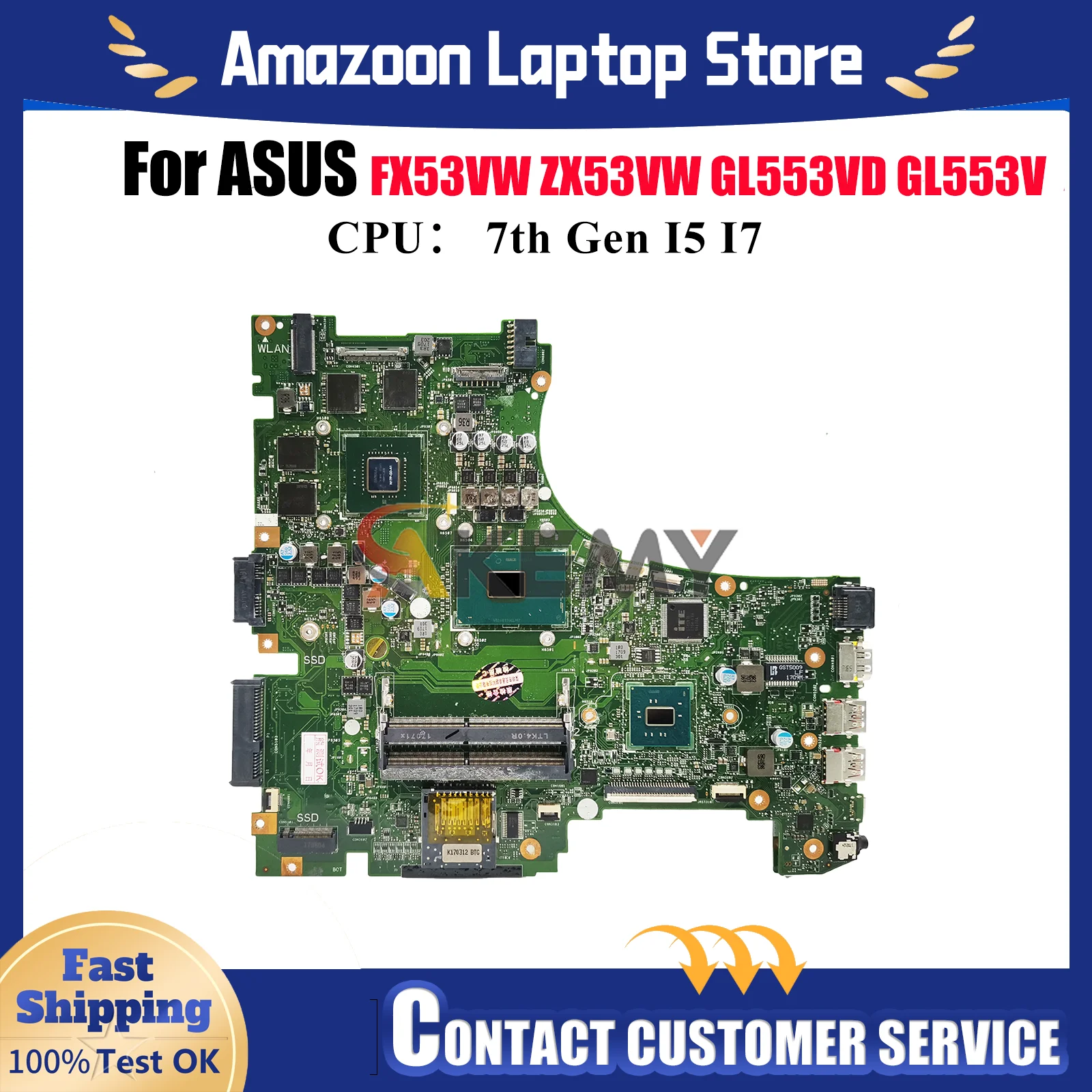 

GL553VD Laptop Motherboard For ASUS ROG GL553VE GL553VD ZX53V ZX63V FX53VW FZ53V GL553V ZX53VW Mainboard With I5 I7 CPU tests OK