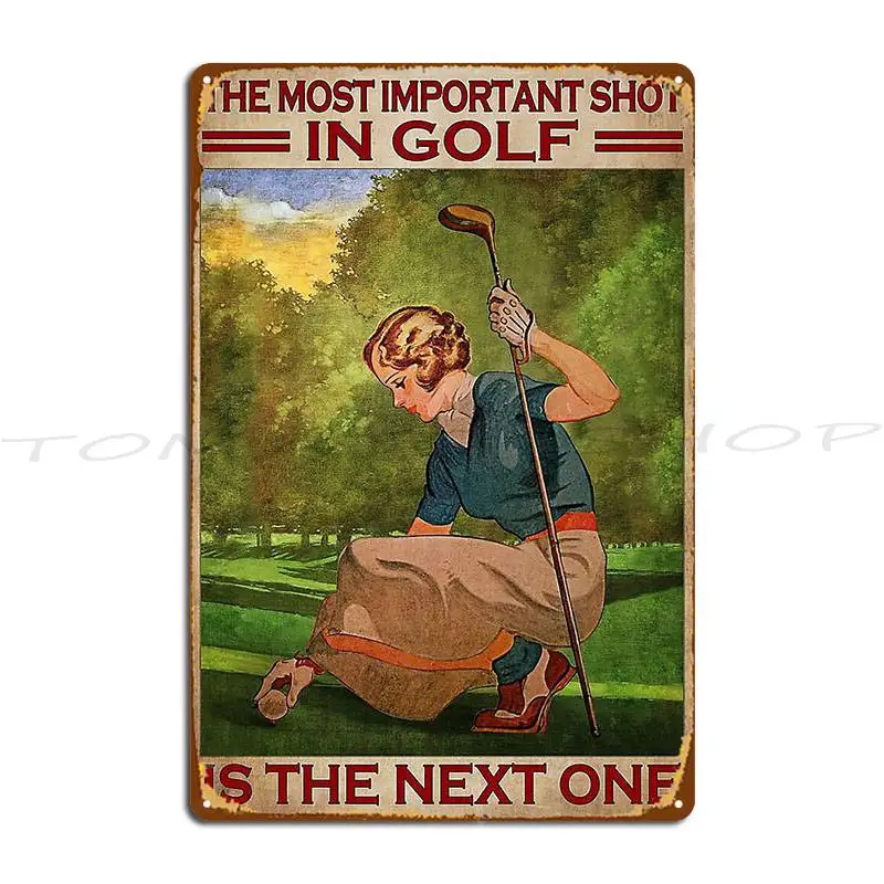 Aiming The Most Important Shot In Golf Is The Next One Metal Plaque Garage Cinema Home Garage Plaques create  Tin Sign Poster