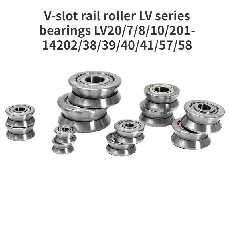V-slot rail roller LV series bearings LV20/7/8/10/201-14202/38/39/40/41/57/58 bearing
