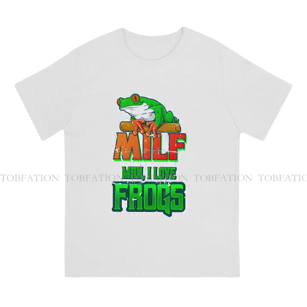 Frog Man TShirt MILF Man I Love Frogs Individuality T Shirt 100% Cotton Original Streetwear Hipster