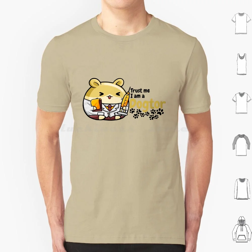 Trust Me I Am A Dogtor T Shirt 6xl Cotton Cool Tee Cute Trust Me I Am A Dogtor Trust Me I Am A Dogtor Love Cool Trust Me I Am A