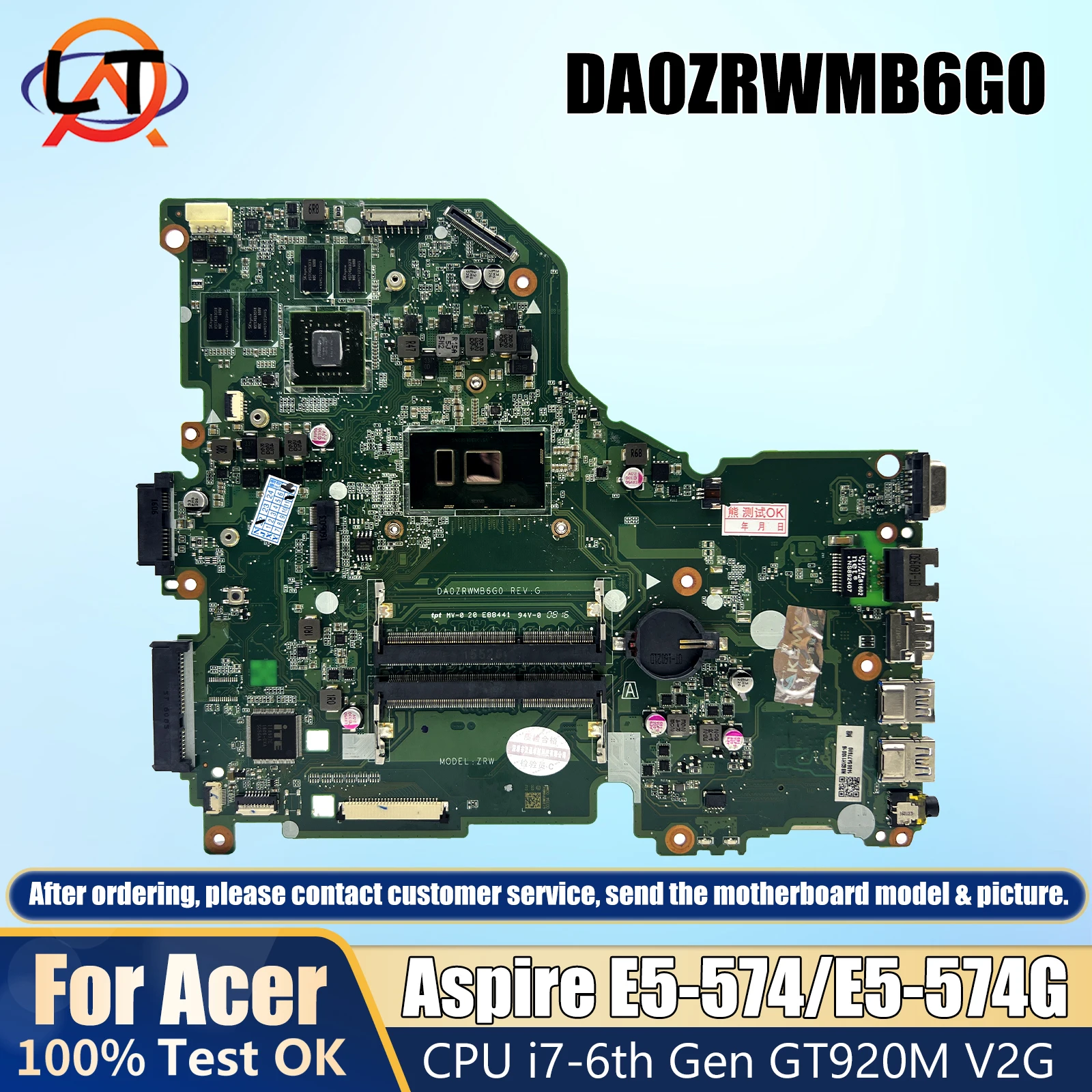 

DA0ZRWMB6G0 For Acer Aspire E5-574 E5-574G F5-572 V3-575 V3-575G F5-572G Laptop Motherboard With i7-6th CPU 920M V2G GPU DDR4