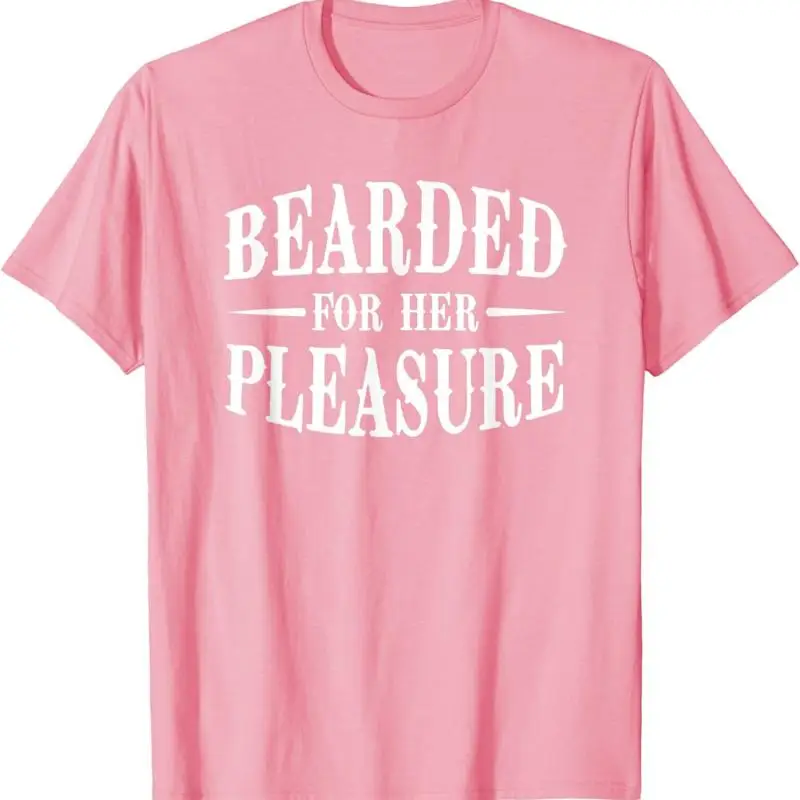 

Бородатая футболка для ее удовольствия, забавная мужская футболка для отца