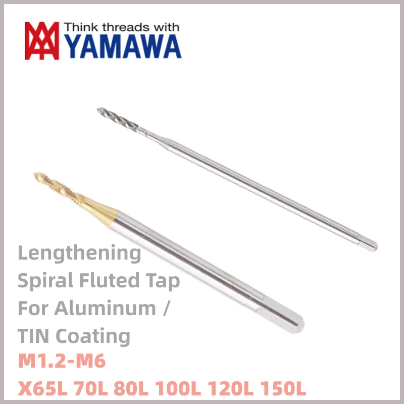 

1PCS YAMAWA Metric Lengthening Spiral Fluted Tap For aluminum/With Tin Machine M1.2-M6*65 70 80/100 120 150L Screw Thread Tap