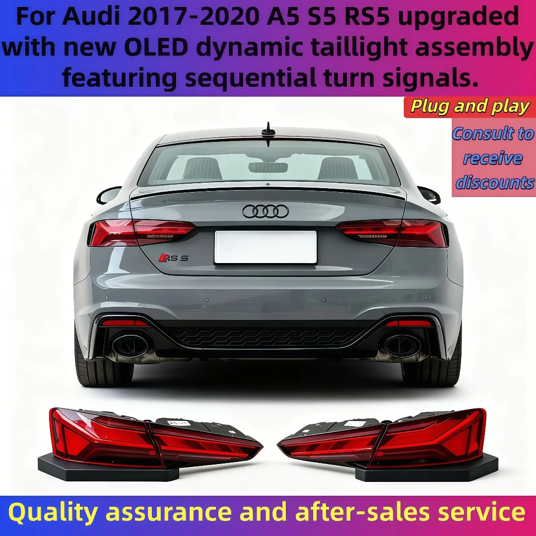 

Tail Lamp For Audi 2017-2020 A5 S5 RS5 upgraded with new OLED dynamic taillight assembly featuring sequential turn signals