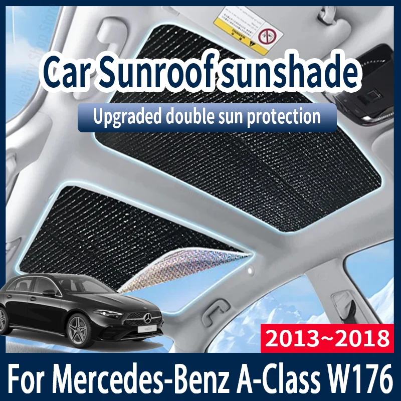 For Mercedes-Benz A-Class W176 2013~2018 Car Sun Shades Cover Auto Sunroof Sunshade Protector Anti-UV Heat Isolate Accessories
