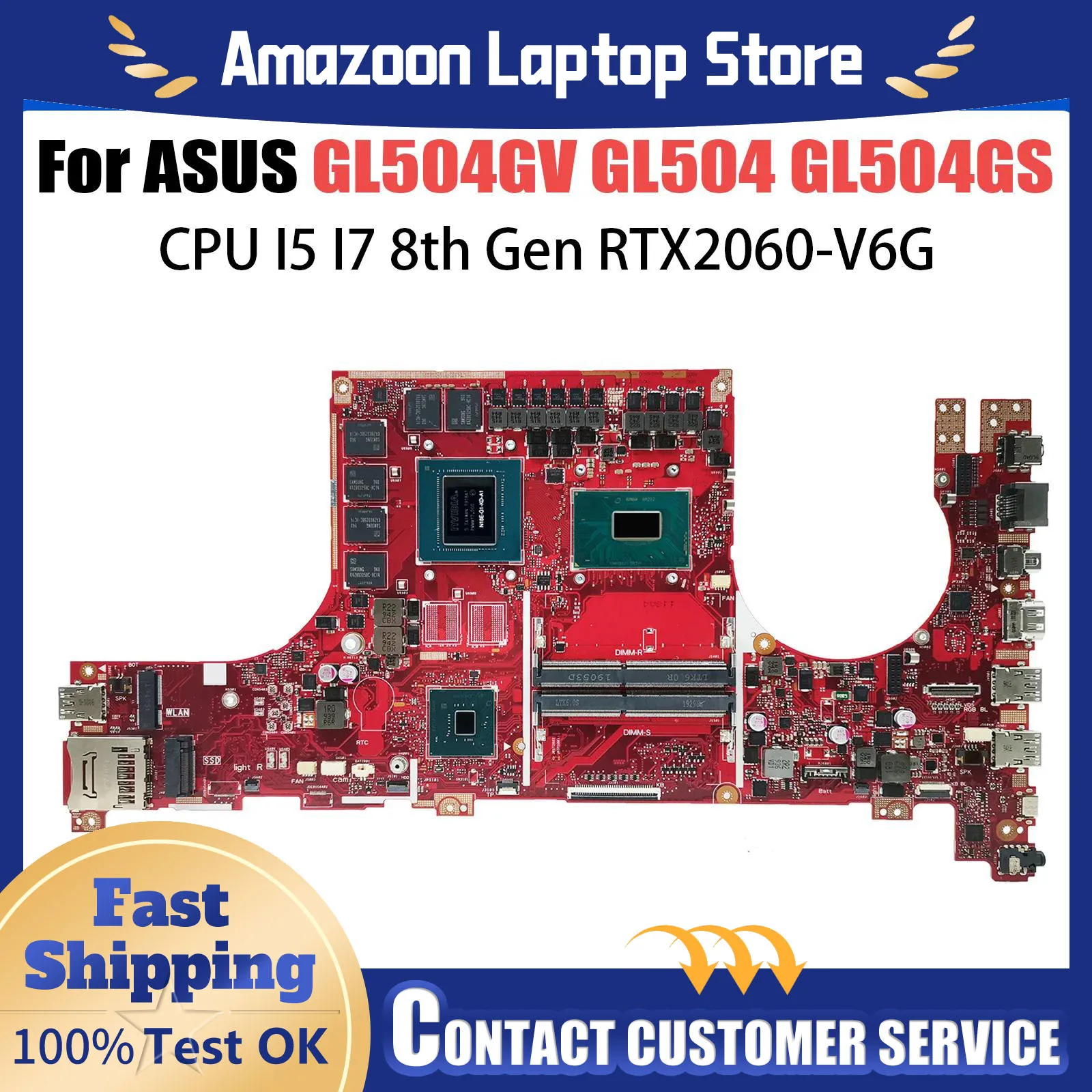 

GL504G Mainboard For ASUS GL504GS GL504GW GL504GV GL504GM S5C Laptop Motherboard i5 i7 GTX1060 GTX1070 RTX2070 RTX2060