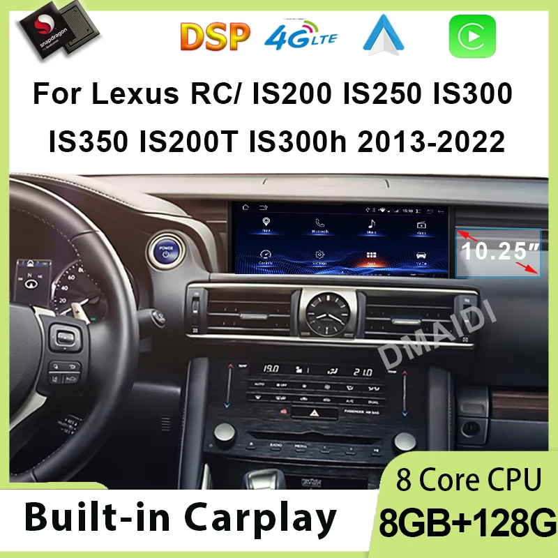 10.25 Inch Android 12 Car Multimedia Player GPS Navigation For Lexus IS 200 250 300 350 200t 300h 2013 - 2022 CarPlay Auto Radio