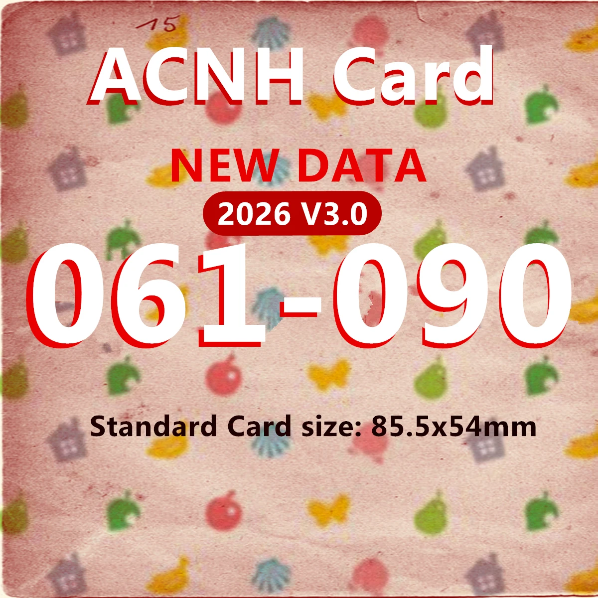 2026 New V3.0 ACNH Card Data 061 to 090 NTAG215 NFC Printing Card Animal Games Series 1 cute Flurry villager