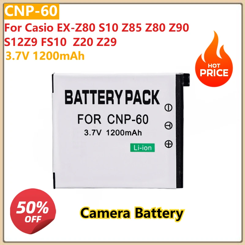 Replacement Camera Battery CNP-60 3.7V 1200mAh For Casio EX-Z80 S10 Z85 Z80 Z90 S12Z9 FS10  Z20 Z29 CNP 60 CNP60 NP60