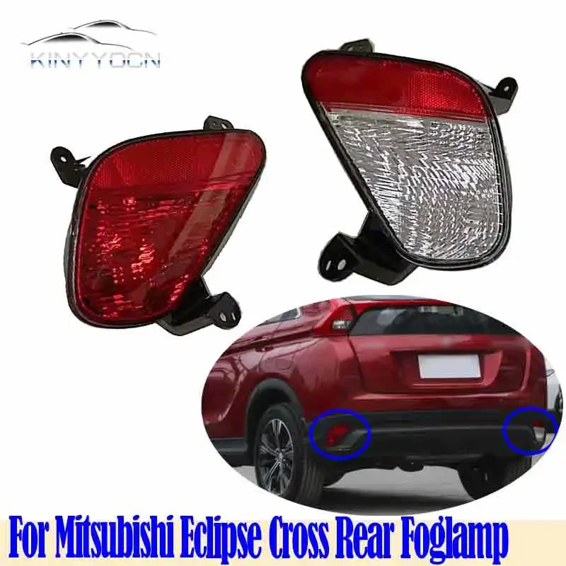

For Mitsubishi Eclipse Cross Rear Bumper Fog Light Reflector Stop Light Rear Fog Light Foglamp Brake Lamp Warning Lamp